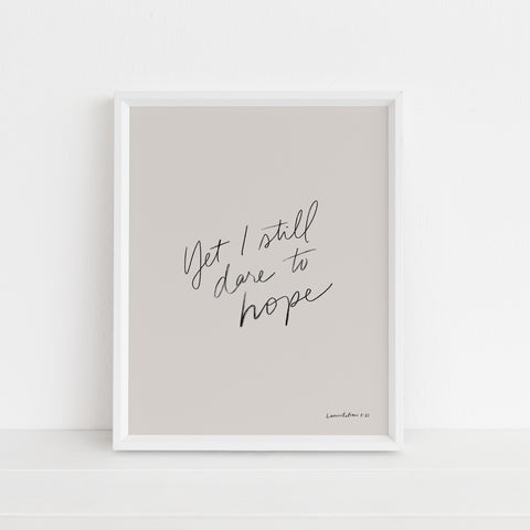 Dare To Hope | Art Print
