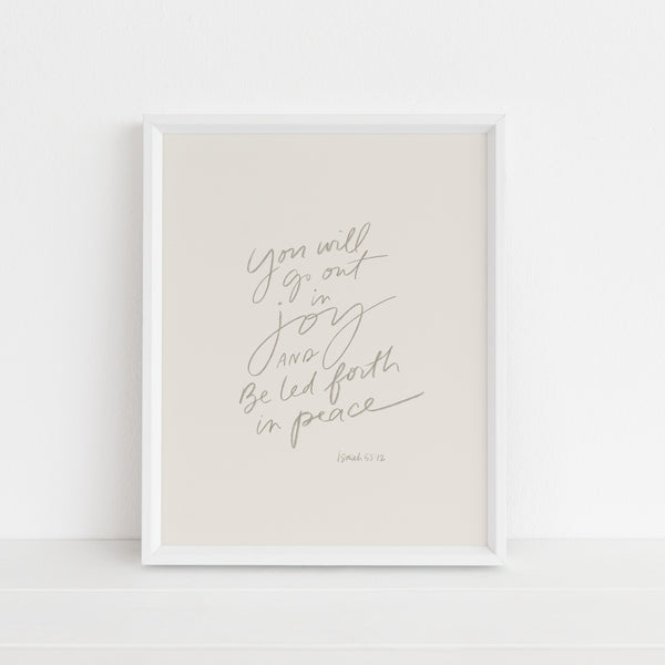 Go Out In Joy | Art Print