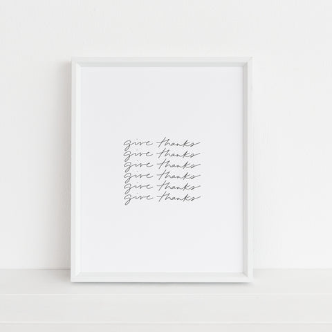 Give Thanks | Art Print