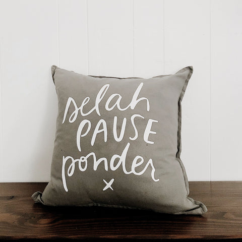 Selah, Pause, Ponder | Throw Pillow Cover